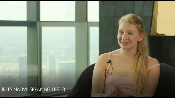 IELTS NATIVE SPEAKING TEST 8